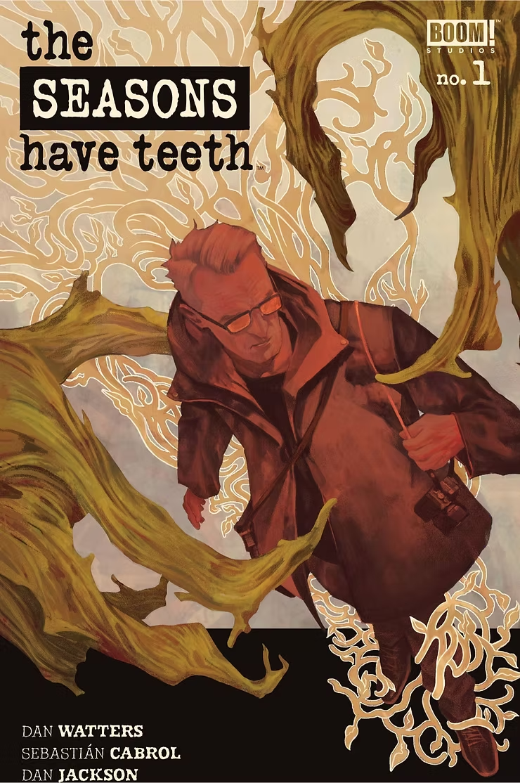 The Seasons Have Teeth #1 - Comic Book Cover
