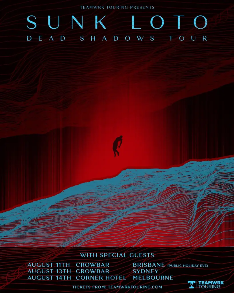 Sunk Loto - 'Dead Shadows' Tour