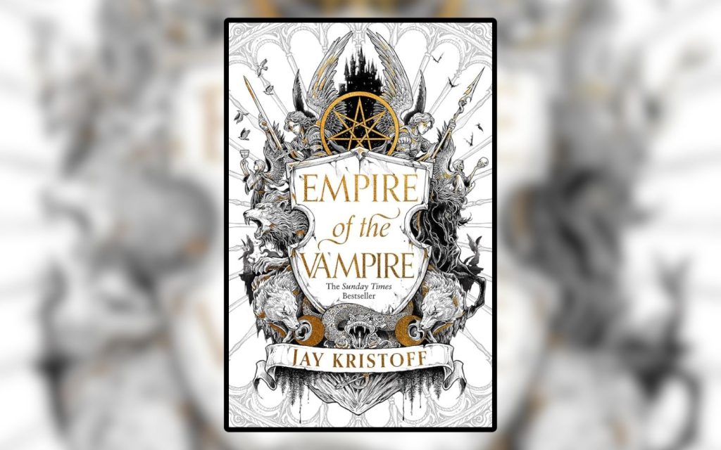 REVIEW 'Empire of the Vampire' by Jay Kristoff