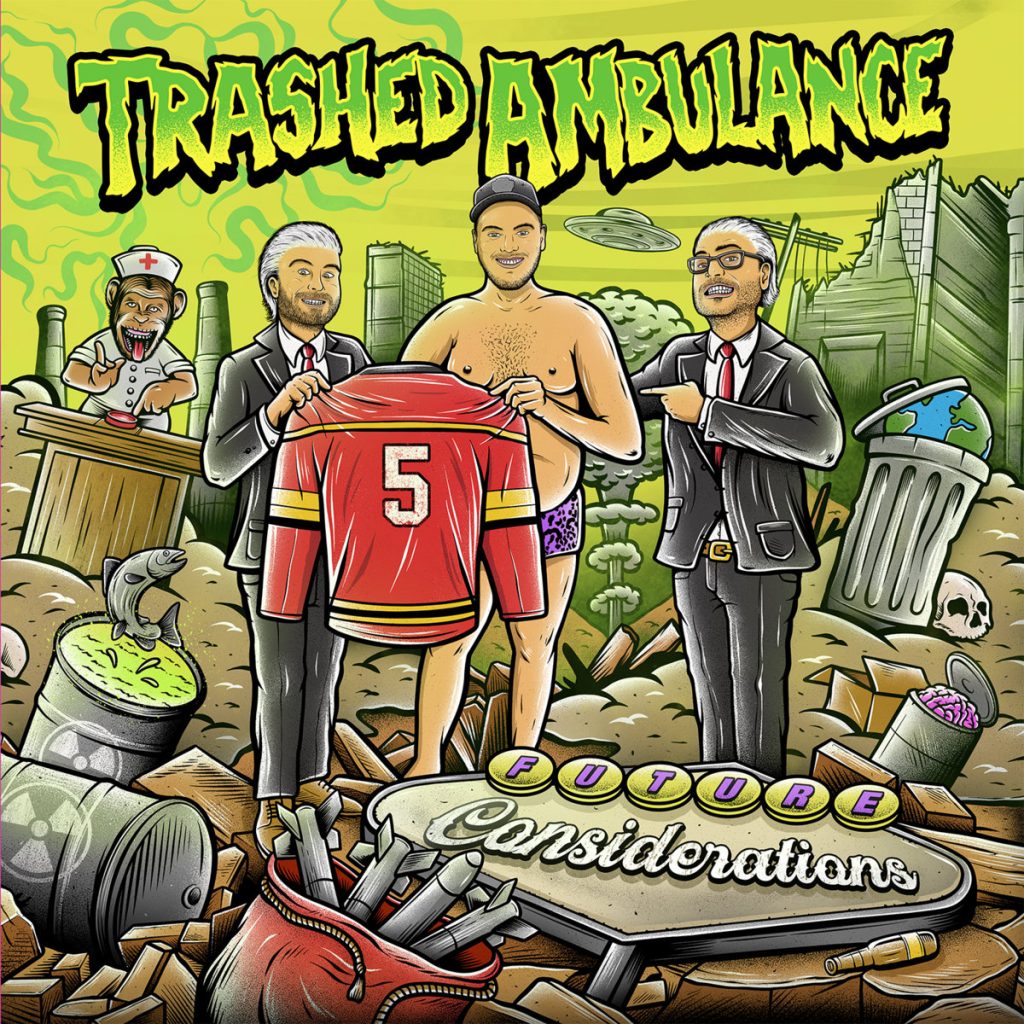 Trashed Ambulance – Future Considerations - Album Art