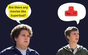 Movies like Superbad