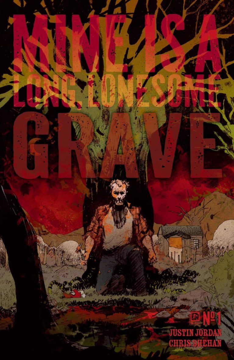 Mine Is A Long, Lonesome Grave #1 - Comic Book Cover