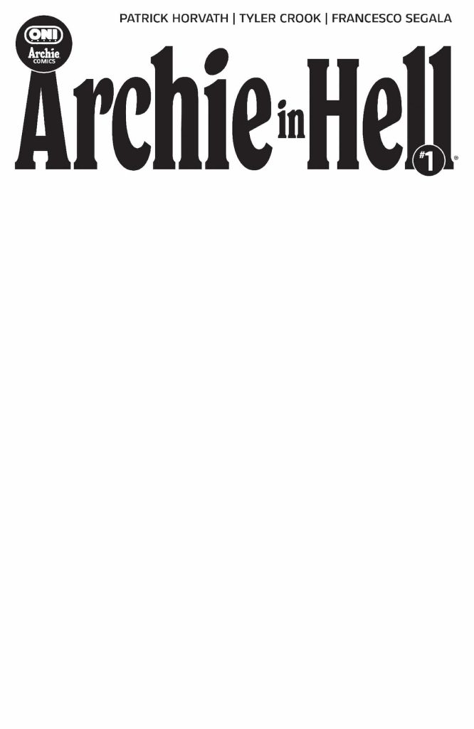 Archie in Hell #1 - Blank Sketch Variant