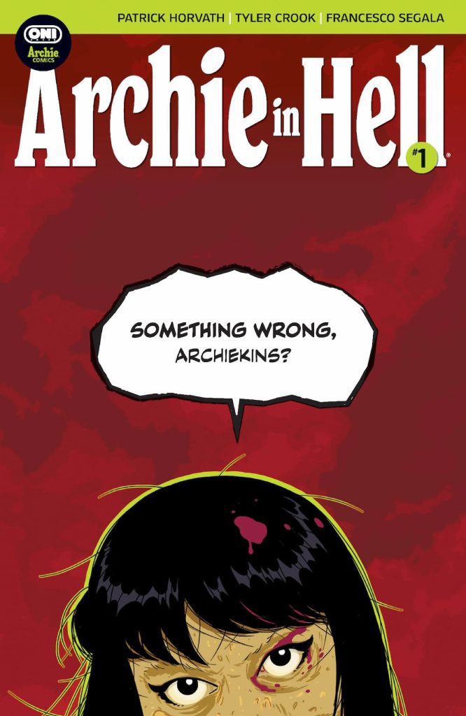 Archie in Hell #1 - Teaser Variant by Kano