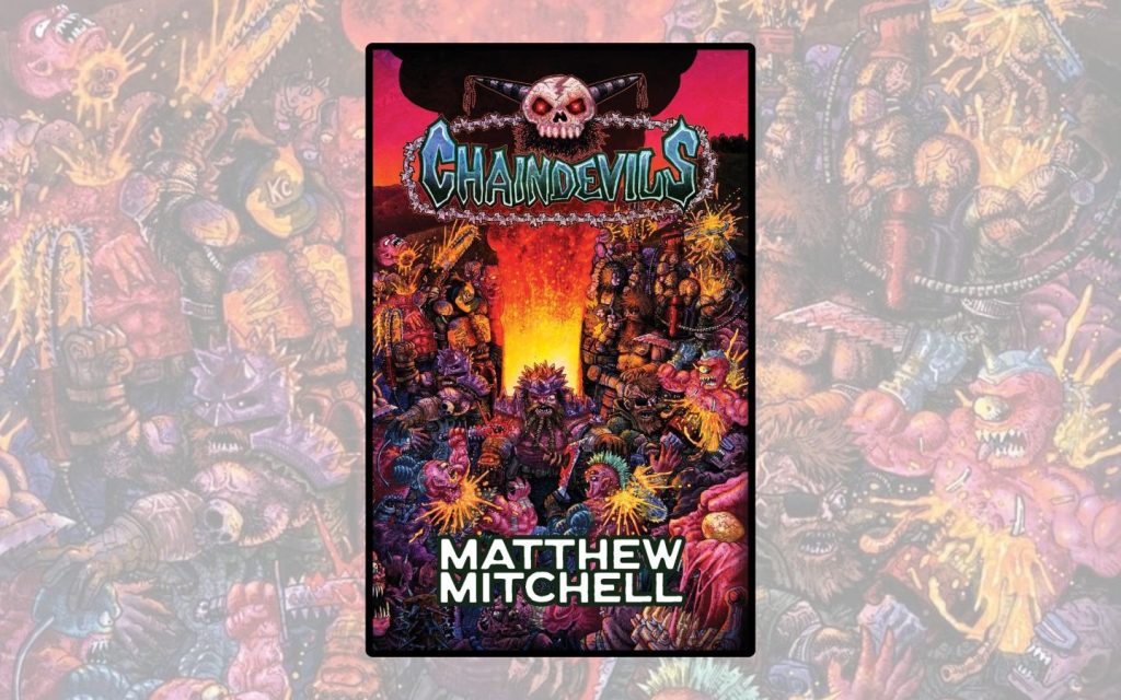 Chaindevils by Matthew Mitchell